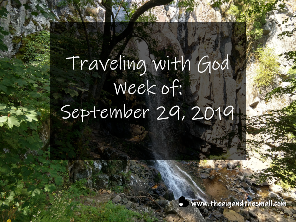 Traveling with God Week of: September 29, 2019